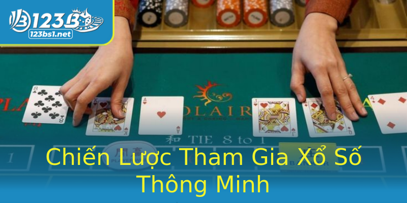 Chiến Lược Tham Gia Xổ Số Thông Minh Chiến Lược Tham Gia Xổ Số Thông Minh