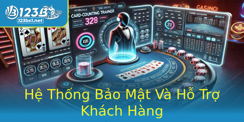 Hệ Thống Bảo Mật Và Hỗ Trợ Khách Hàng Hệ Thống Bảo Mật Và Hỗ Trợ Khách Hàng