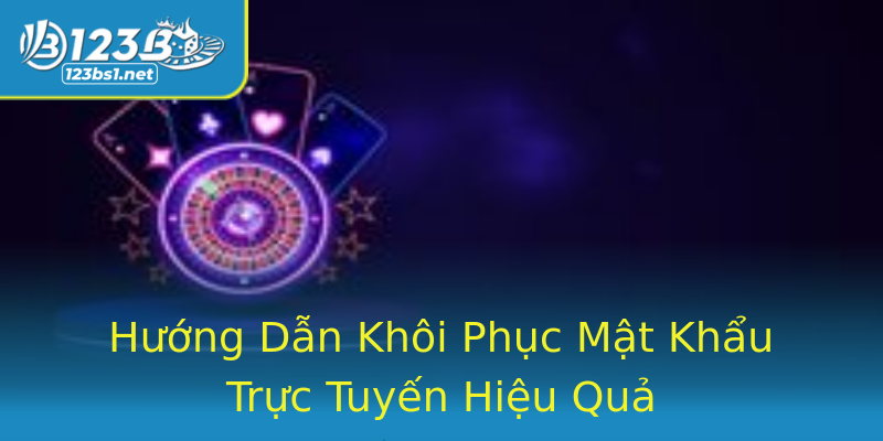 Hướng Dẫn Khôi Phục Mật Khẩu Trực Tuyến Hiệu Quả Hướng Dẫn Khôi Phục Mật Khẩu Trực Tuyến Hiệu Quả