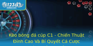 Keo Bong A Cup C1 Chien Thuat Inh Cao Va Bi Quyet Ca Cuoc Thanh Cong Nhat